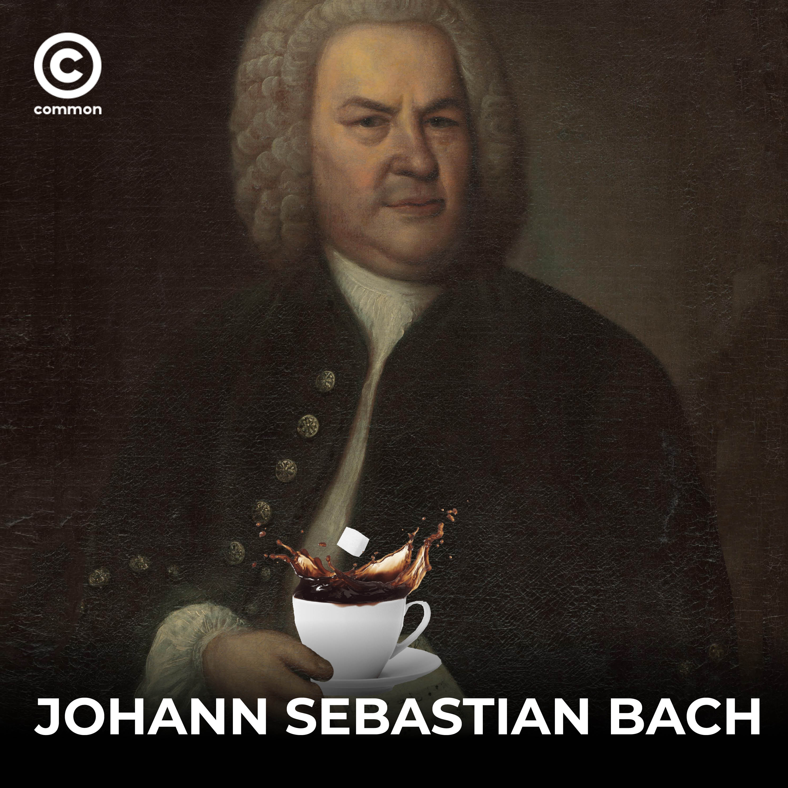 JOHANN SEBASTIAN BACH